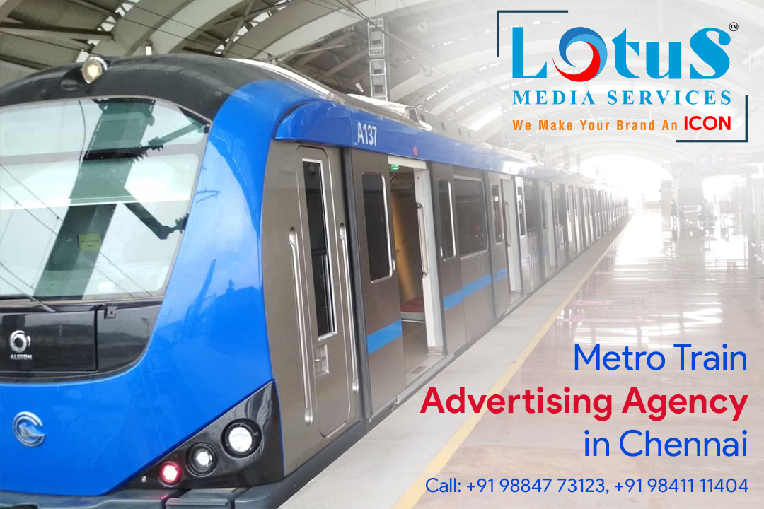 Chennai Metro Train Advertising
