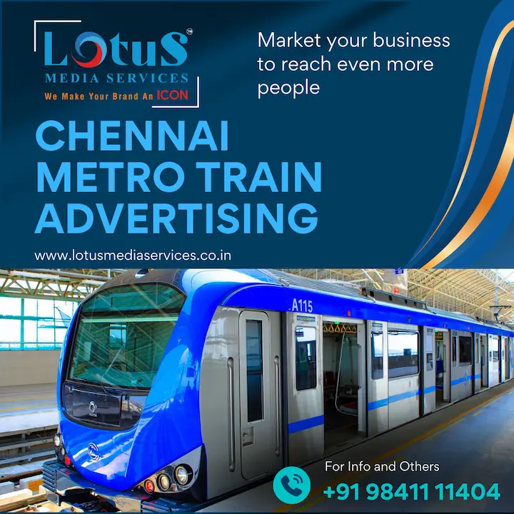 Chennai Metro Train Advertising